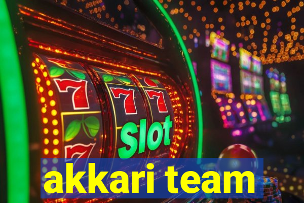 akkari team